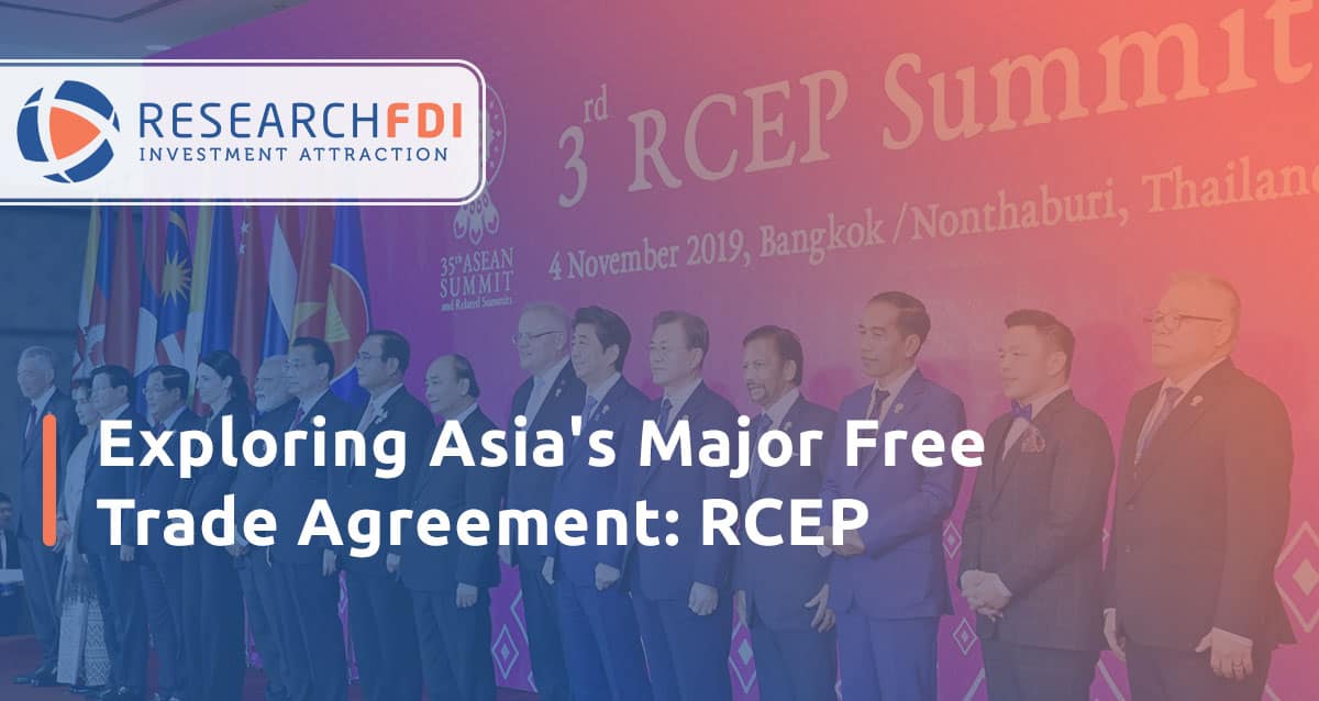 RCEP Summit Thailand - Exploring Asia's Major Free Trade Agreement